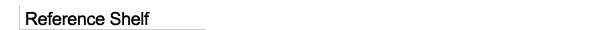 Reference Shelf